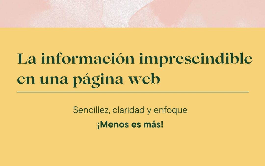 LA INFORMACIÓN IMPRESCINDIBLE EN UNA PÁGINA WEB